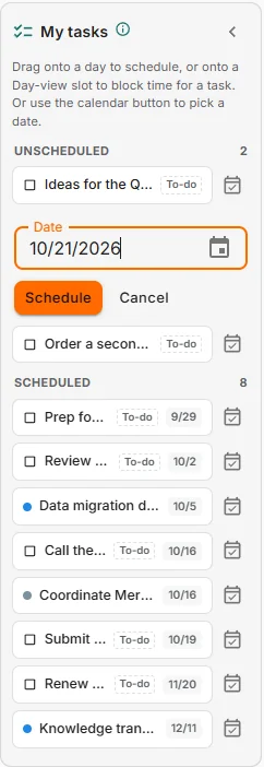 The My tasks panel, scheduling a to-do